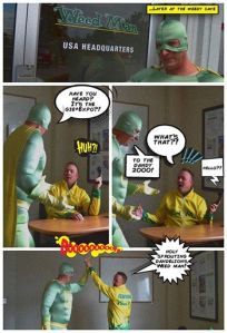 Adventures of Weed Man Part 2